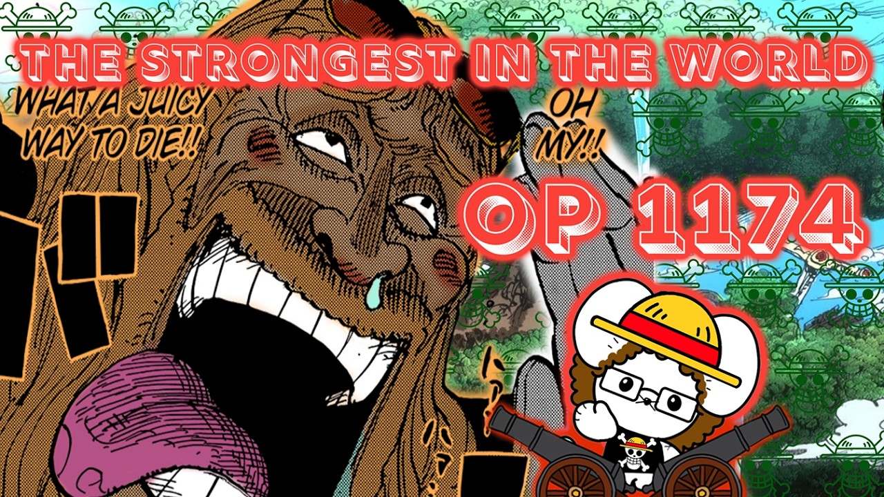 WHAT A JUICY WAY TO DIE?!?! One Piece 1174 The Strongest in the World Reactionalysis! #onepiece
