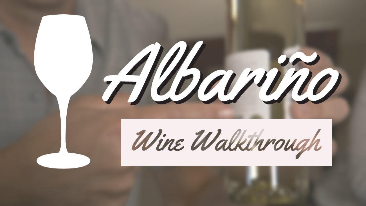 Albarino (Albariño), the grape, the wine, it's history, what to expect...