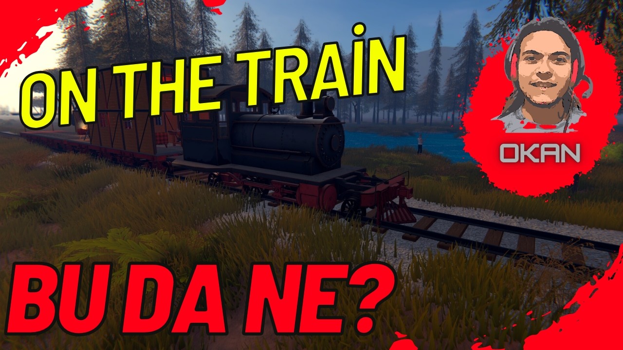 Trende Hayatta Kalma | Bu da ne? | On the Train