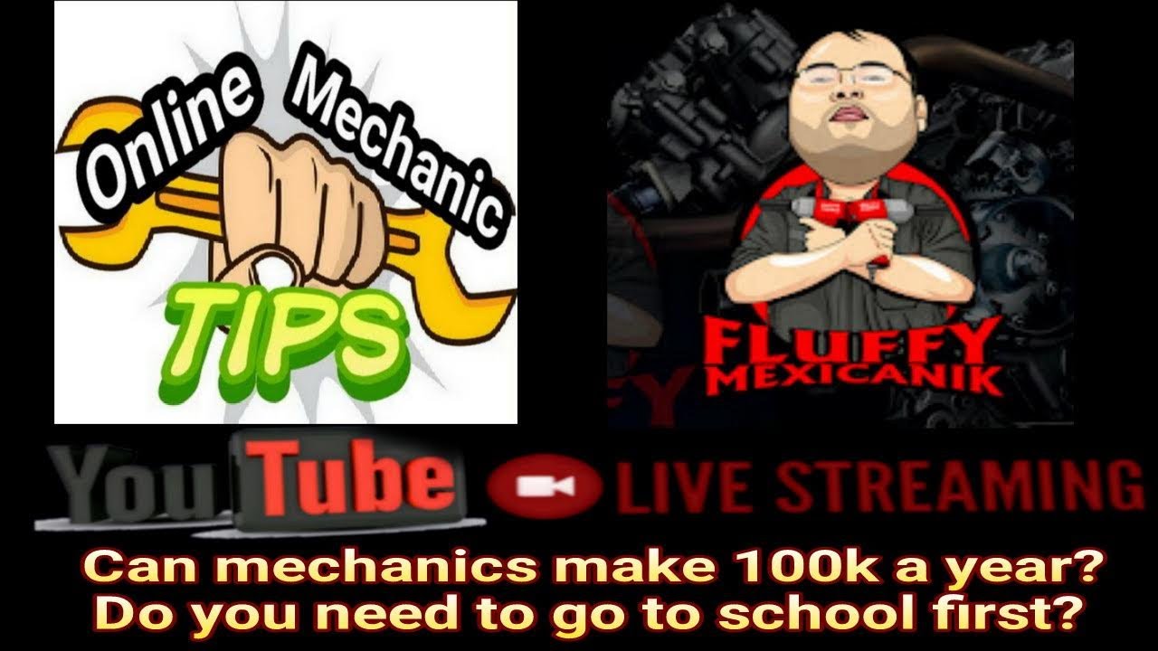 Do you need to go to school to be a MECHANIC? Can Mechanics Make 100k a year?