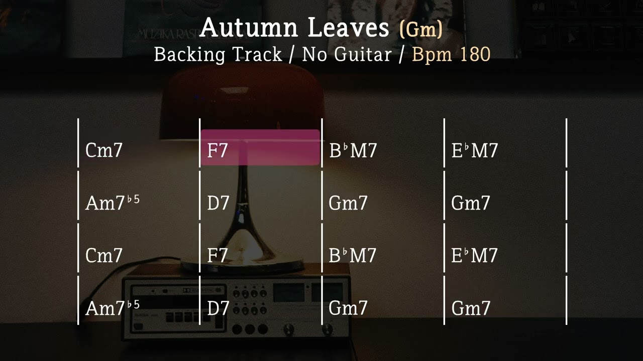 Autumn Leaves / Backing Track / Bpm 180 / Gm