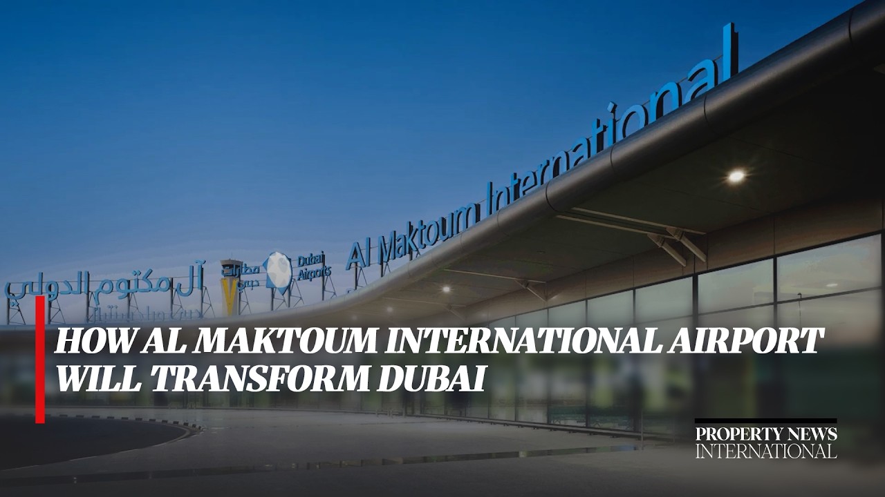 How Al Maktoum International Airport Will Transform Dubai
