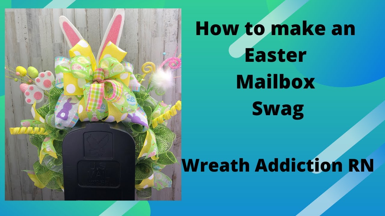 Easter Mailbox Swag, Easter bunny ears, feet and tail swag.