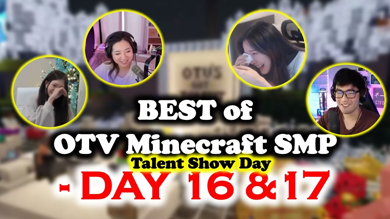 OTV Minecraft SMP DAY 16 & 17 | 39Daph & hJune are COMEDY DUO | Sykkuno & Miyoung troll each other