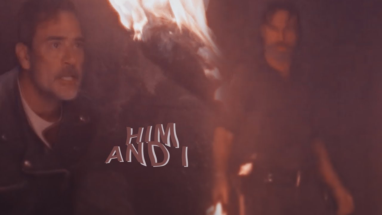 rick & negan | him and i [+8x12]
