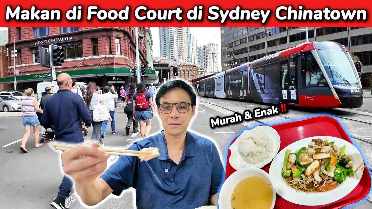 Makan di Food Court di Sydney Chinatown, AUSTRALIA + Jalan-Jalan