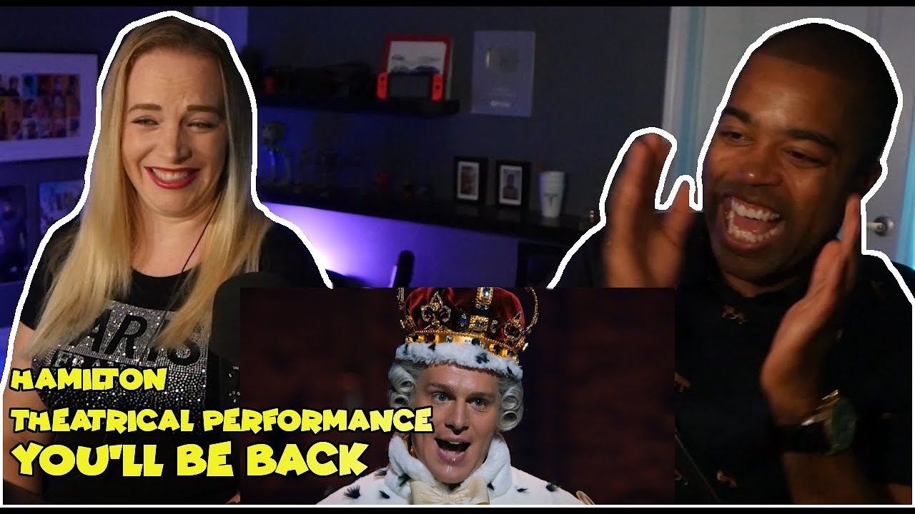 Hamilton theatrical performance - You'll Be Back - Jonathan Groff (Jane and JV BLIND REACTION 🎵)
