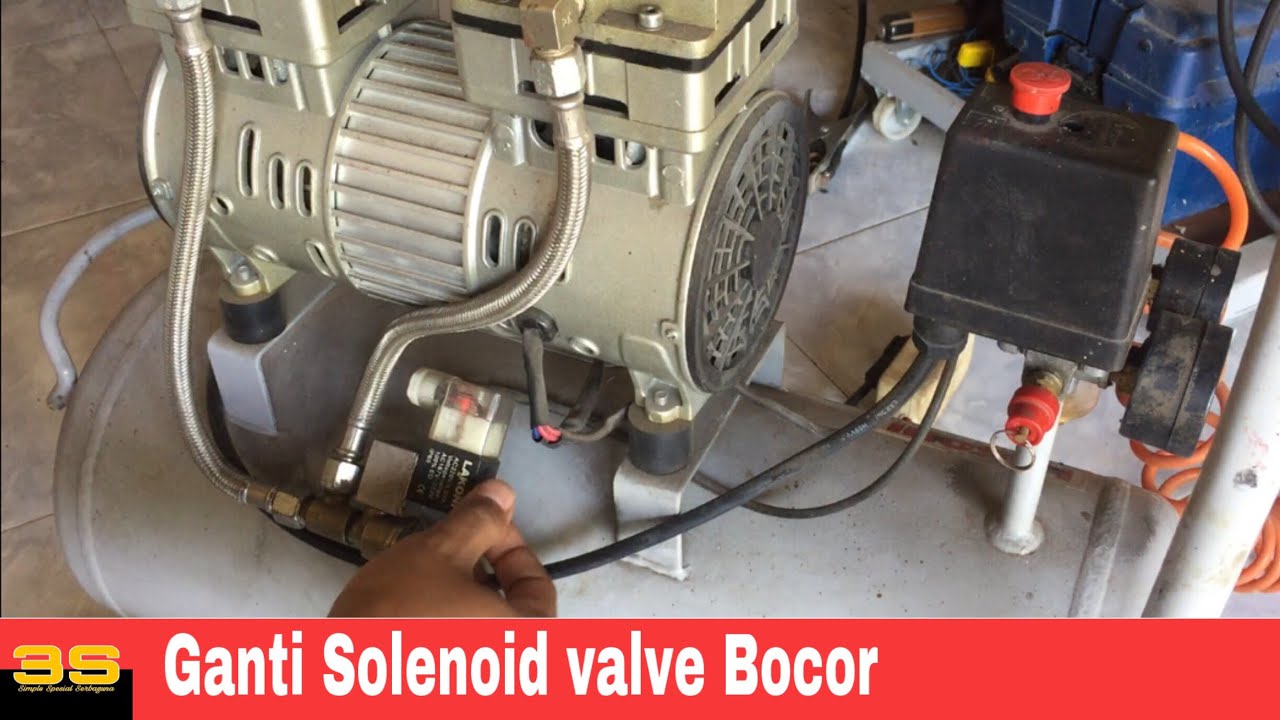 Ganti selenoid valve kompressor oiless bocor
