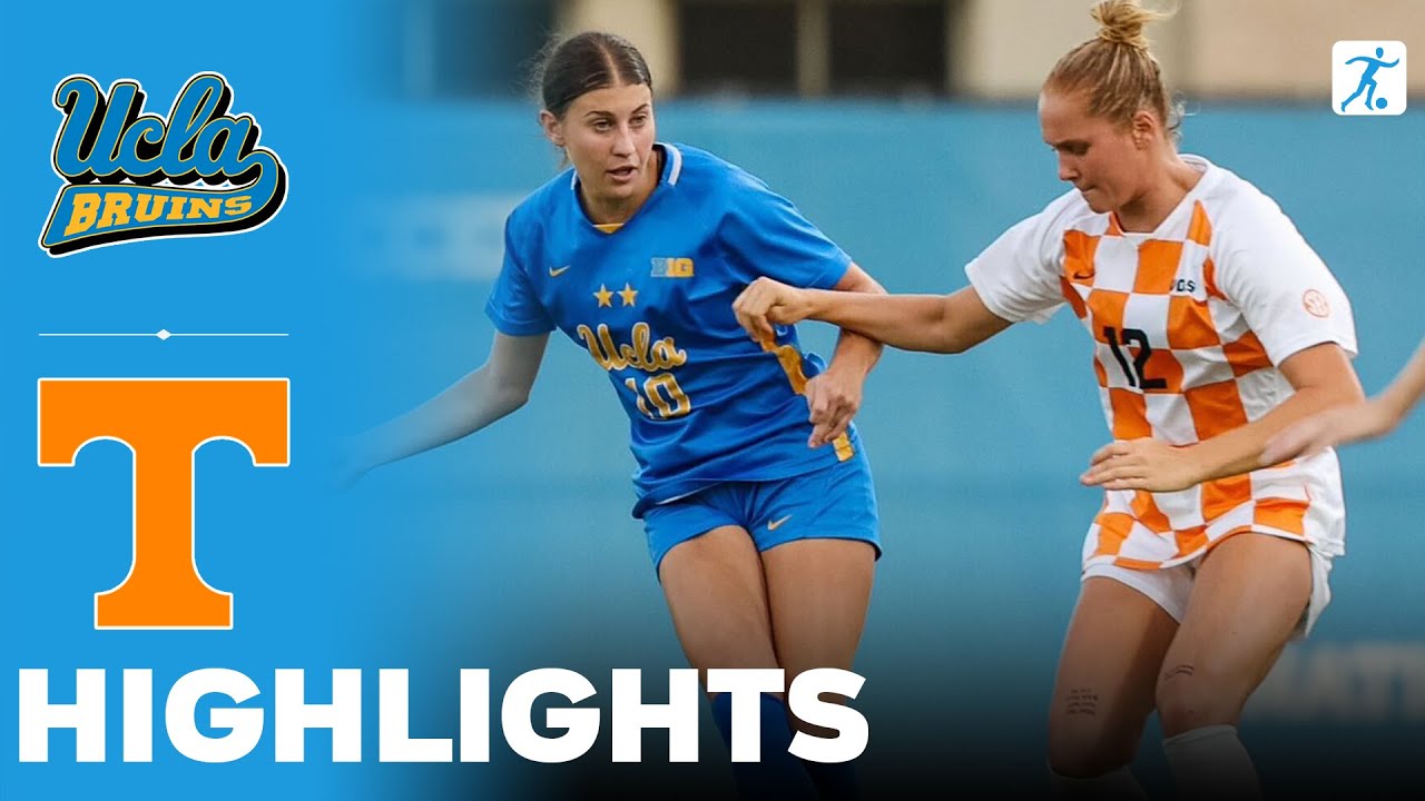 UCLA vs Tennessee | NCAA College Women's Soccer | Highlights - August 20, 2025