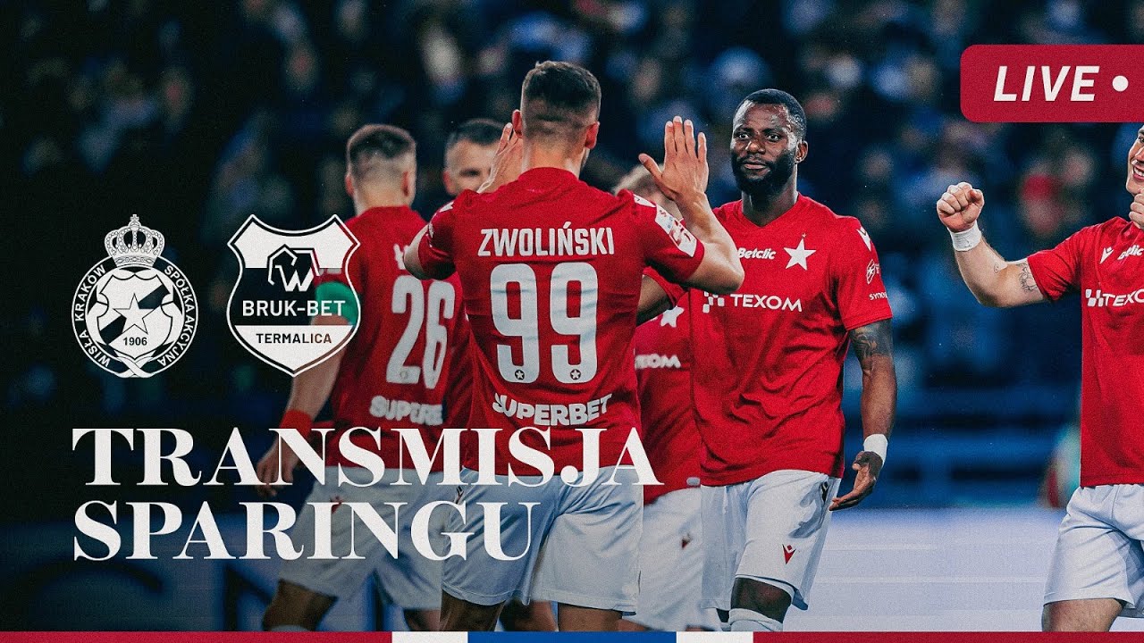 LIVE 🔴 | Wisła Kraków - Bruk-Bet Termalica Nieciecza | Wola Chorzelowska
