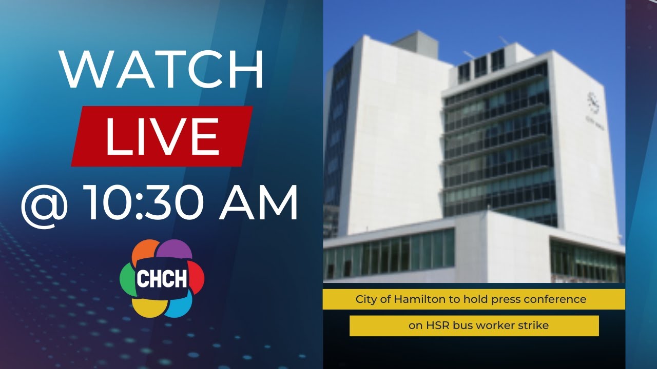 City of Hamilton to hold press conference on HSR workers strike at 10:30 a.m.