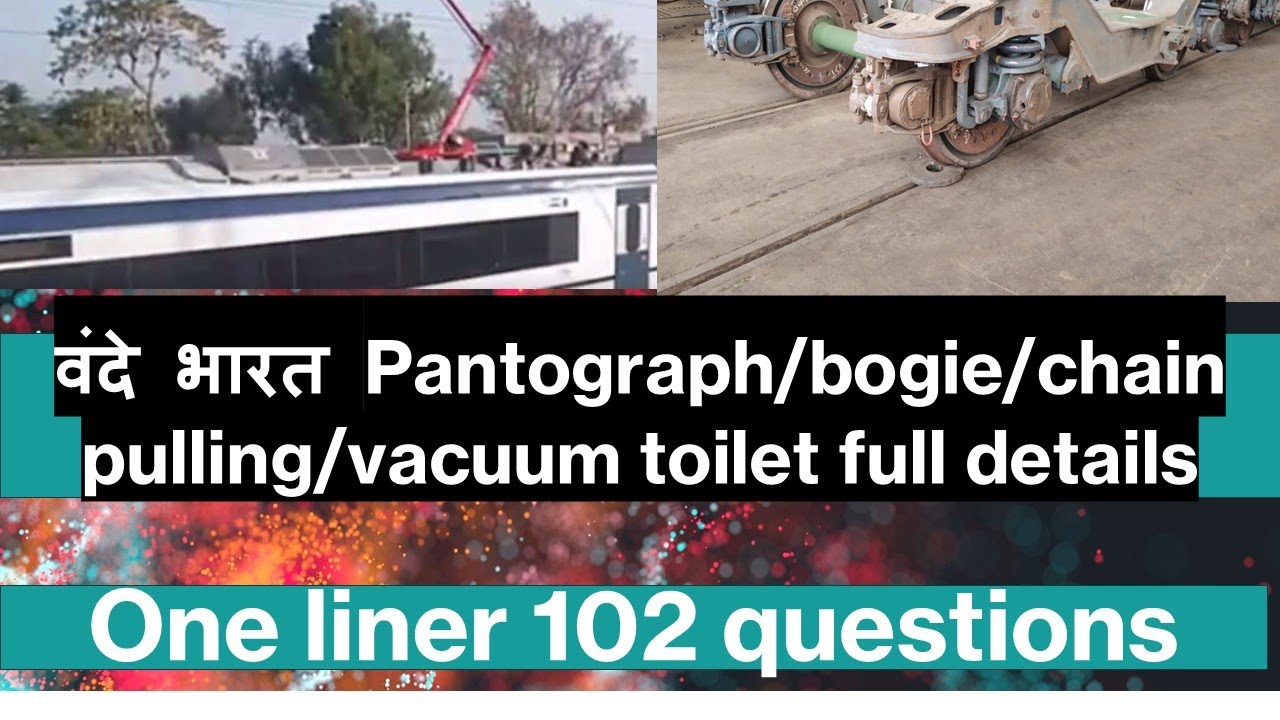 #vande Bharat Bogie/coach/Pantograph Measurement #vande Bharat MR tank full details#railway LDC je