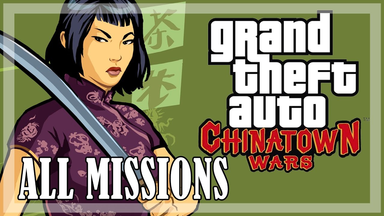 GTA Chinatown Wars - All Missions