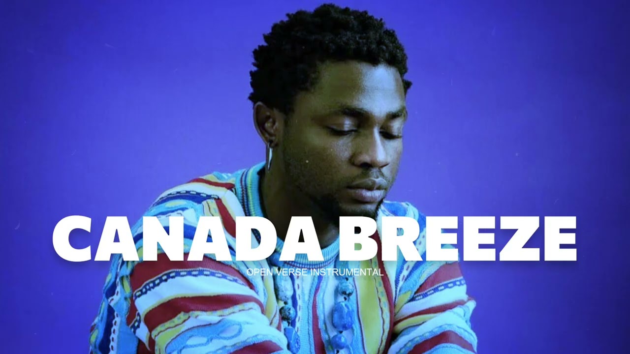 OMAH LAY - CANADA BREEZE OPEN VERSE INSTRUMENTAL + HOOK
