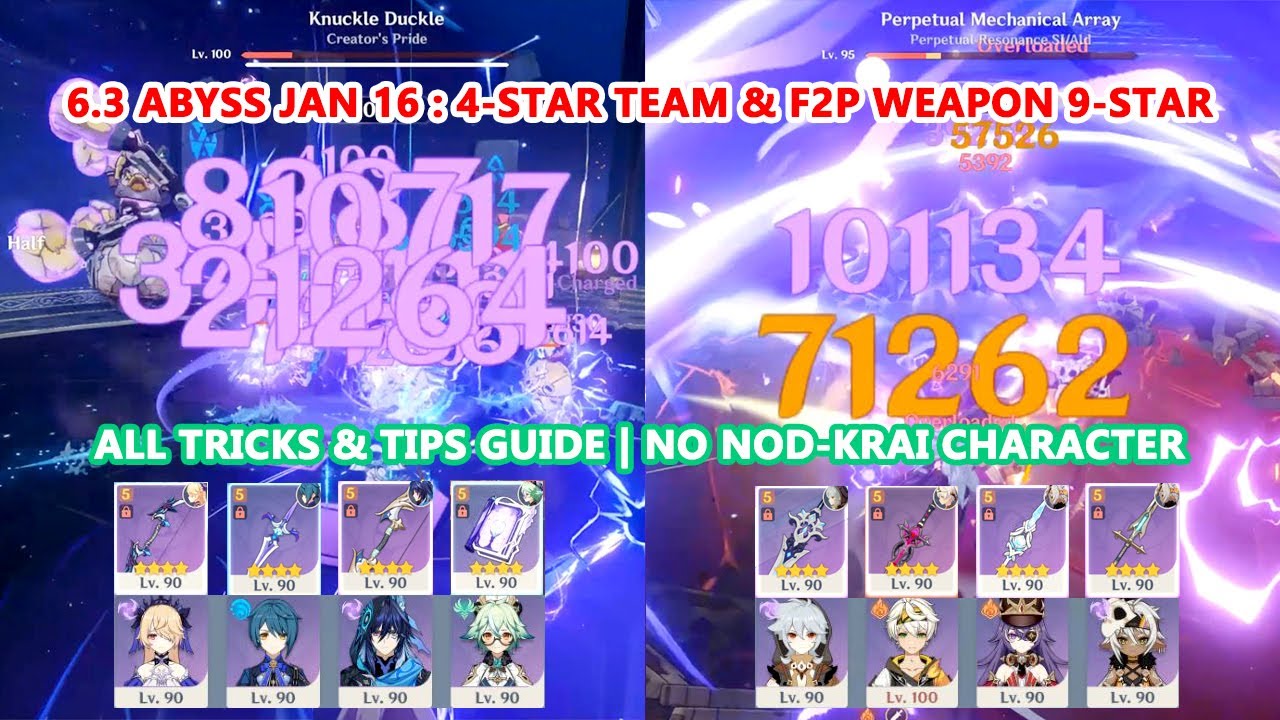 6.3 Abyss Jan 16 : 4-Star Team & F2P Weapon 9-Star | All Tricks & Tips Guide | No Nod-Krai Character
