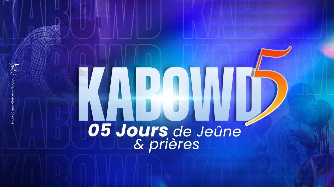 KABOWD5, 5 Jours de Jeûne et Prières Jour 3