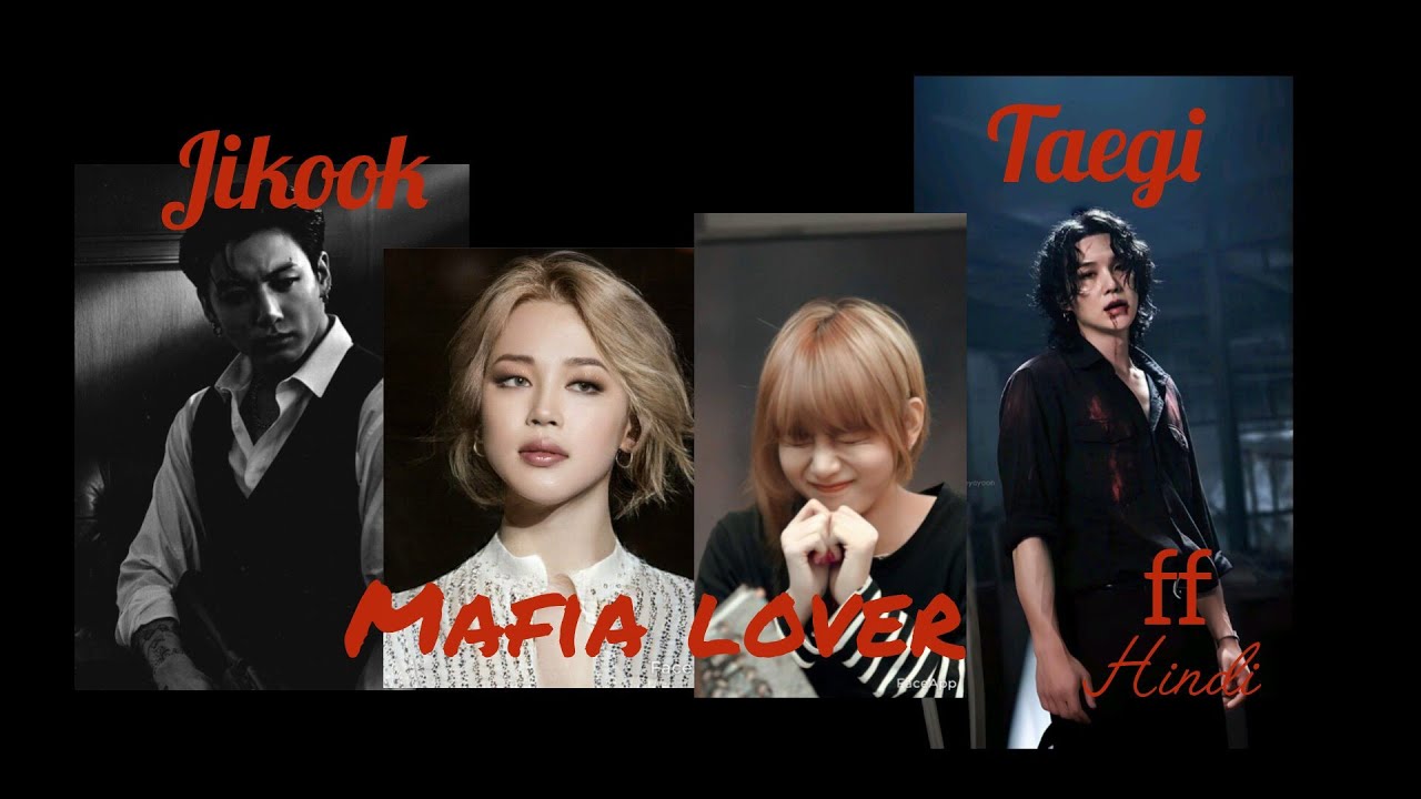Mafia lover part  6 jikook and Taegi love story ff in hindi💜ᗷTS⟭⟬💜