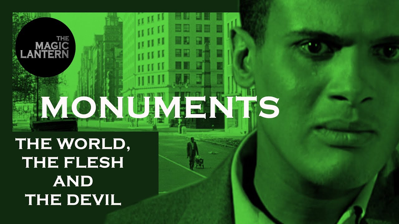 THE WORLD THE FLESH AND THE DEVIL - THE MAGIC LANTERN - FILM ESSAY - HARRY BELAFONTE