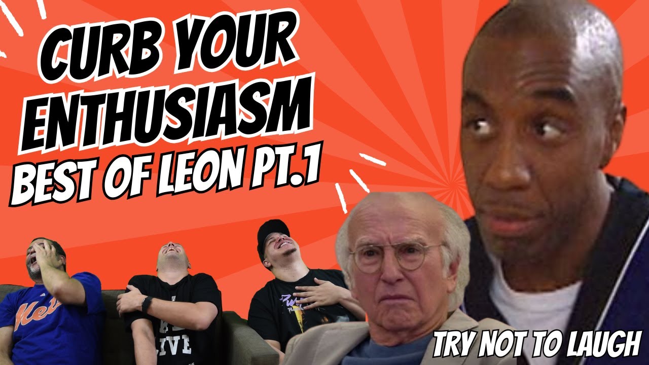 Curb Your Enthusiasm (Best of Leon) Reaction TRY NOT TO LAUGH