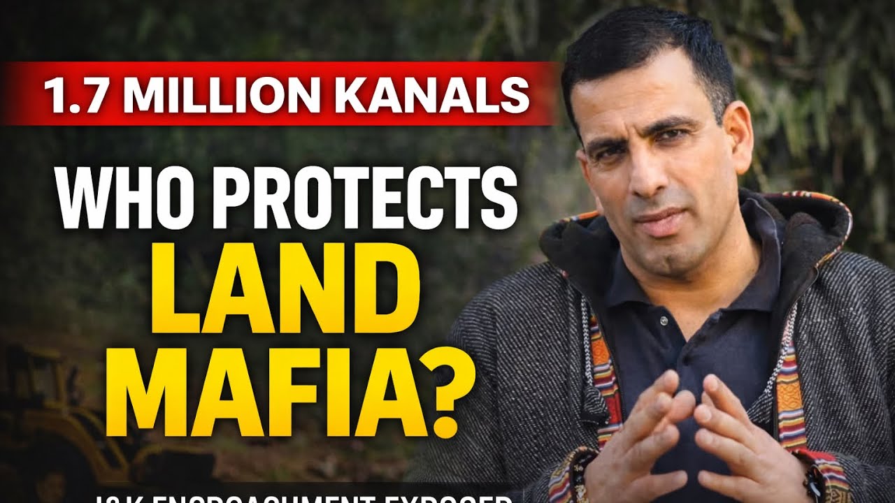 17 Lakh Kanals of Land Under Illegal Encroachment in J&K; Action completely missing