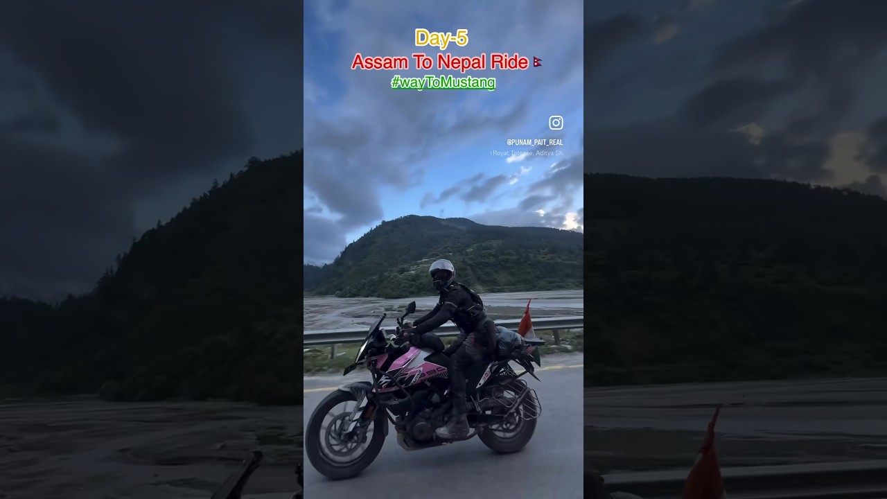 Day-5 Assam To Nepal Ride🇳🇵#mustang #ridergirlassam #riderpunam #soloriders