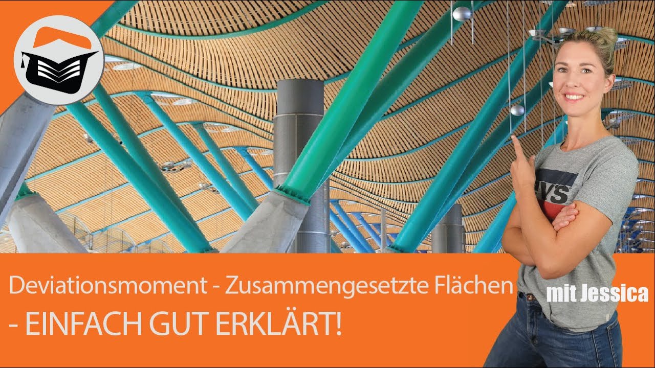 Deviationsmoment | Flächen | zusammengesetzt | Einfach gut erklärt Elastostatik - Beispiel