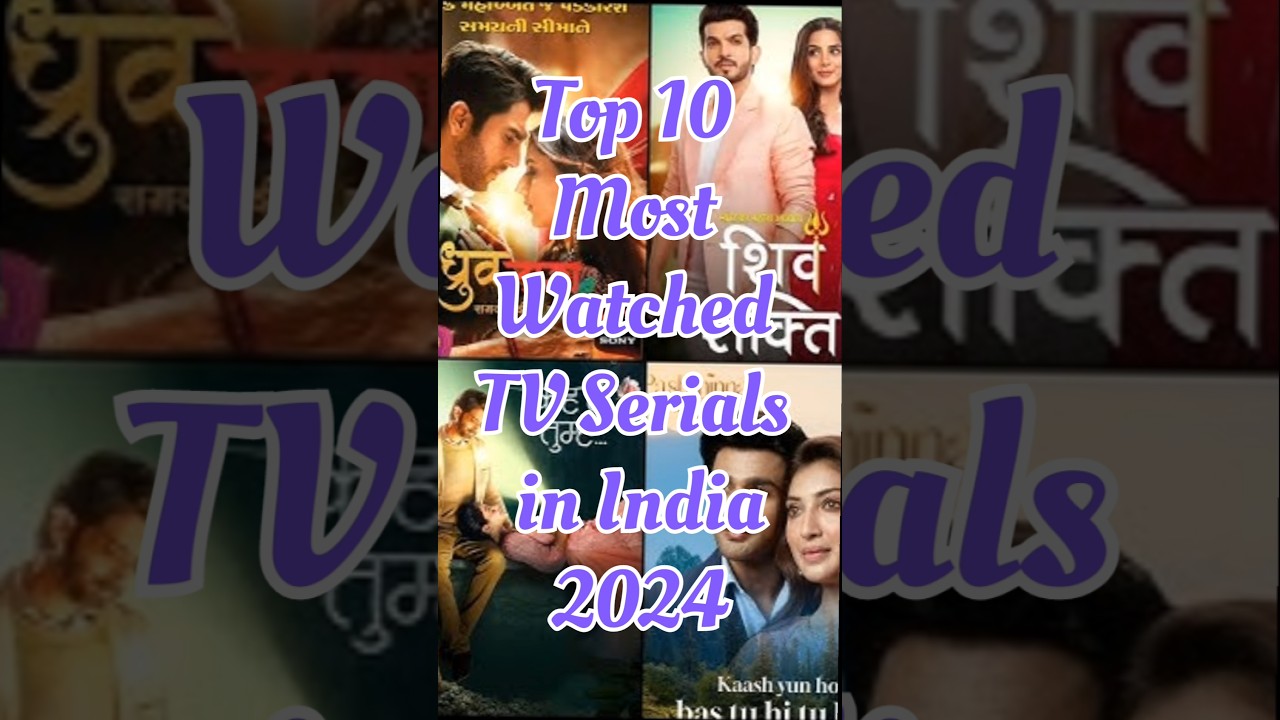 Top 10 most watched TV Serials in India// TV series// Popular show #topshows #bhagyalakshmi #anupama