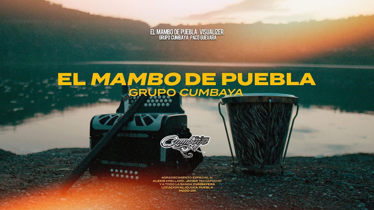 Grupo Cumbaya - El Mambo De Puebla (Visualizer)
