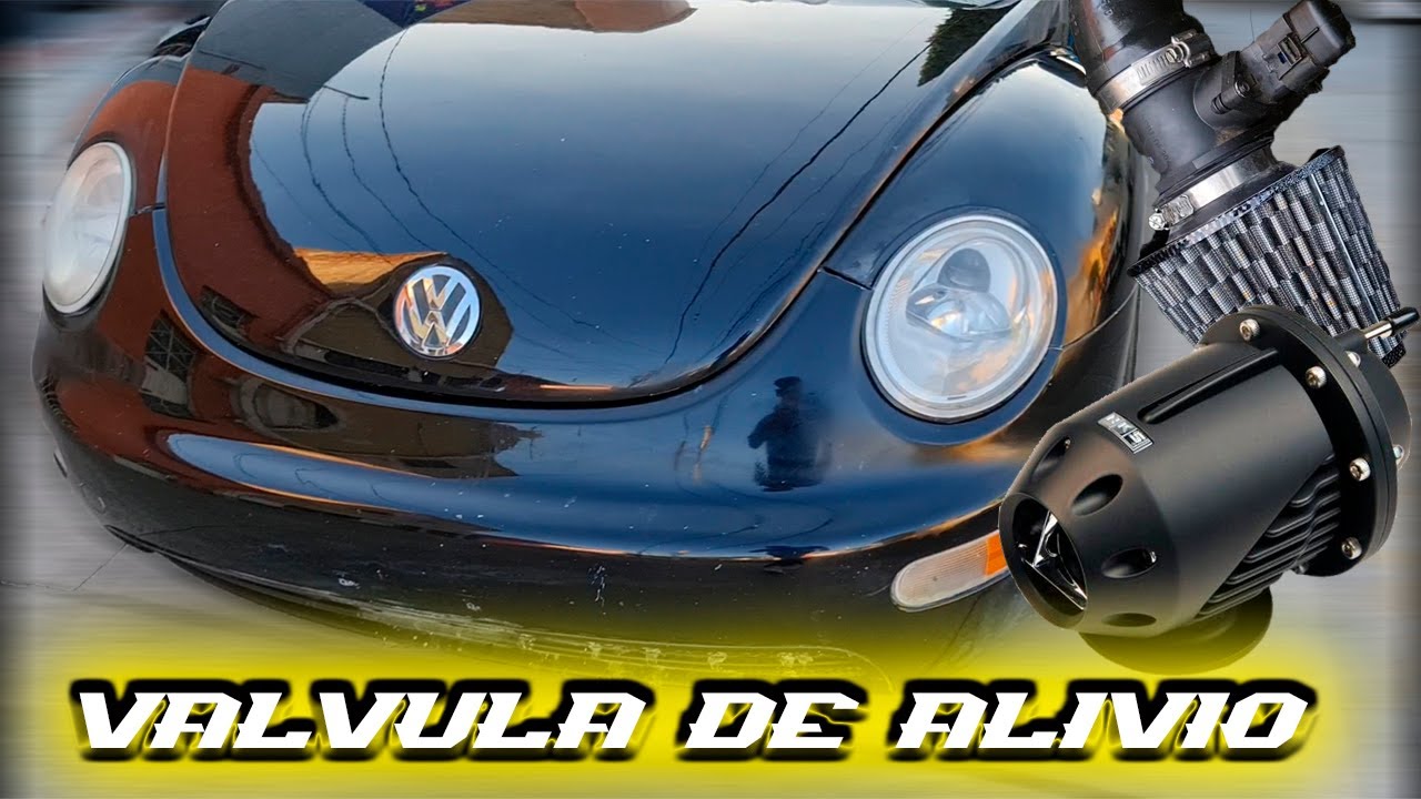 VÁLVULA DE ALIVIO  Y MÁS DETALLES AL BEETLE!   