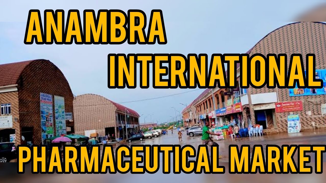 ANAMBRA INTERNATIONAL MARKET ||  NEW PHARMACEUTICAL MARKET ON THE RISE