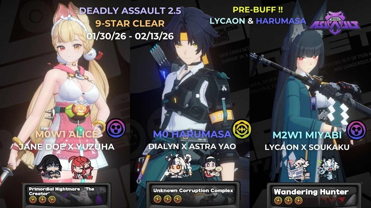 Deadly Assault! | M0W1 Alice, M0 Harumasa & M2W1 Miyabi | 9-Star Clear | Zenless Zone Zero 2.5