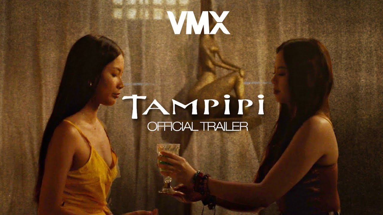 TAMPIPI World Premiere this APRIL 20 exclusively on #VMXPh