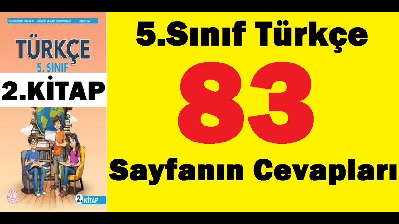 5.sınıf türkçe 2.kitap sayfa 83 cevapları pdf çözümleri meb yayınları