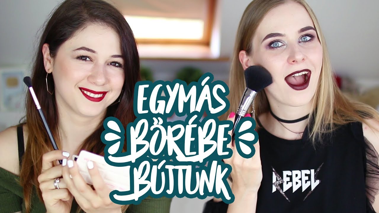 Egym&aacute;s sminkrutinj&aacute;t k&ouml;vett&uuml;k! ft. AvianaRahl | Csillsz
