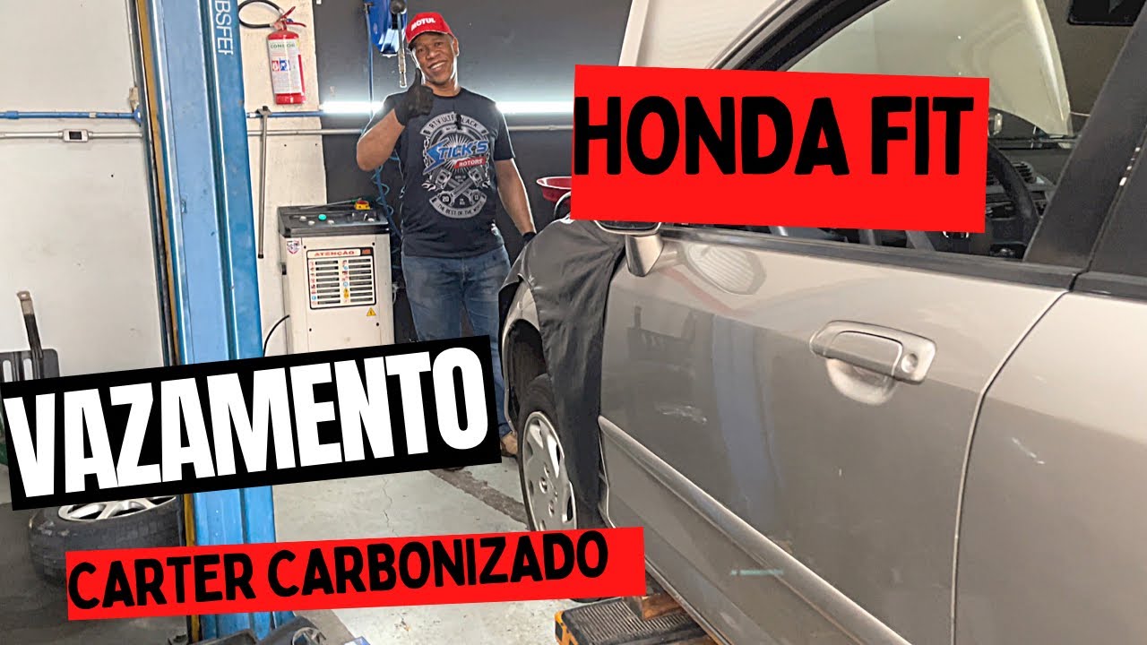 Honda Fit | Com Vazamento e cárter carbonizado