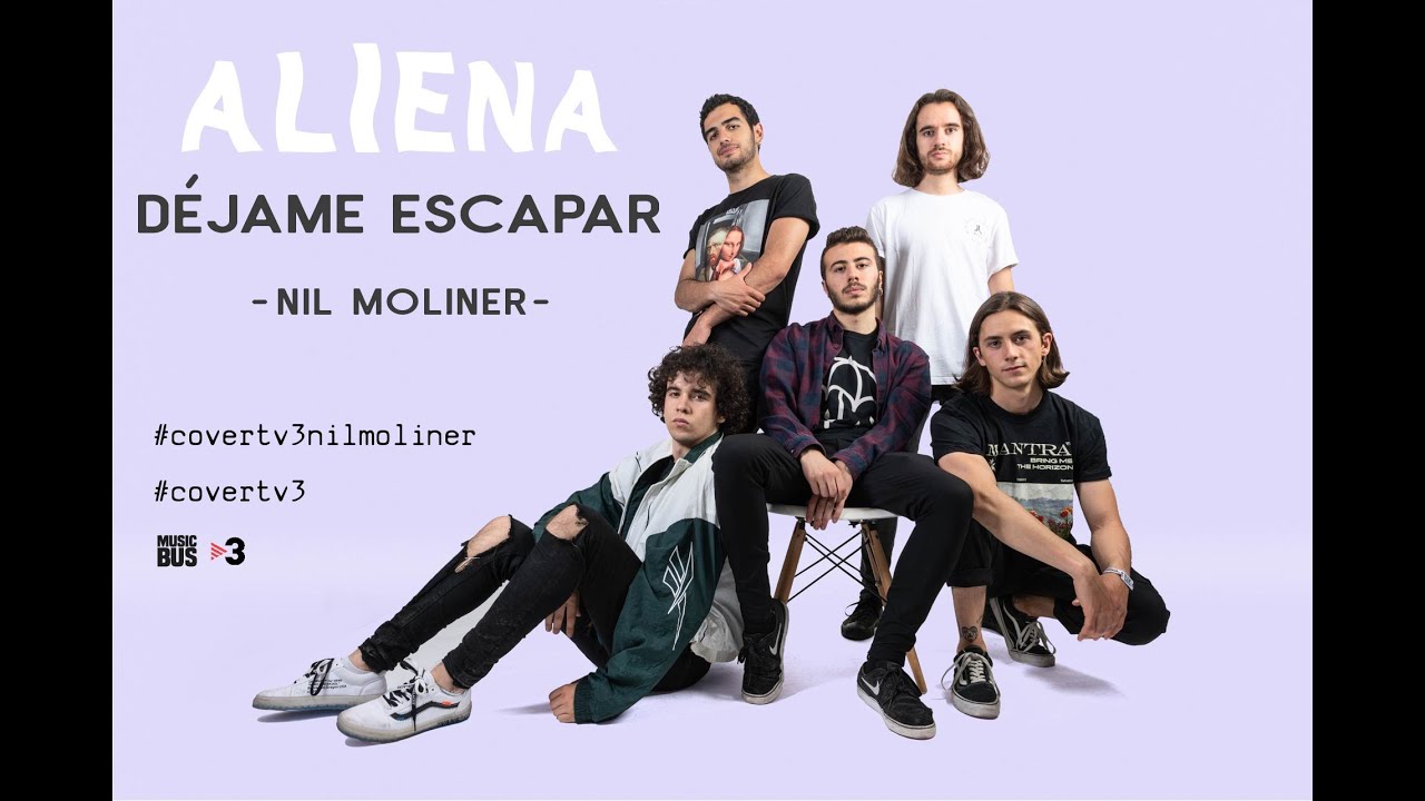 ALIENA - DÉJAME ESCAPAR (Nil Moliner Cover) 