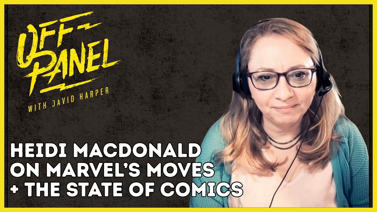 Heidi MacDonald talks Marvel's huge changes and the state of comics on Off Panel