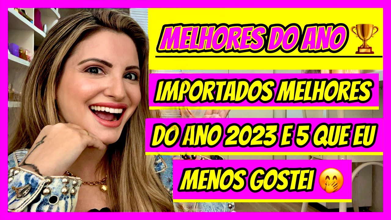 MELHORES PERFUMES IMPORTADOS DO ANO 2023
