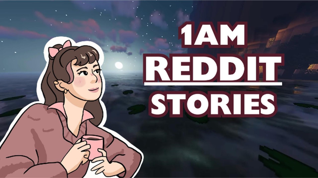 Reddit Stories with Minecraft to fall asleep to