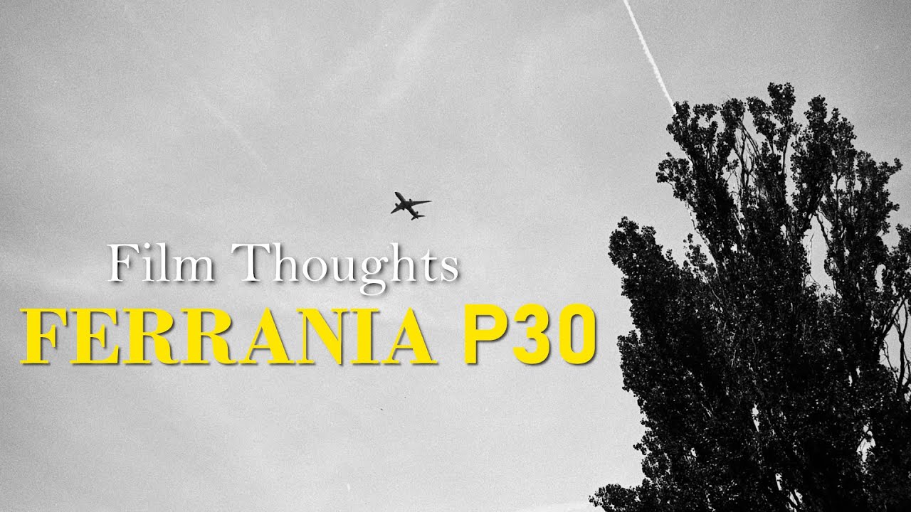 FERRANIA P30 | Black & White Film
