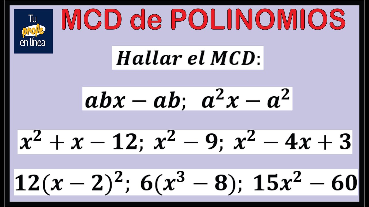 Máximo Común Divisor de Polinomios