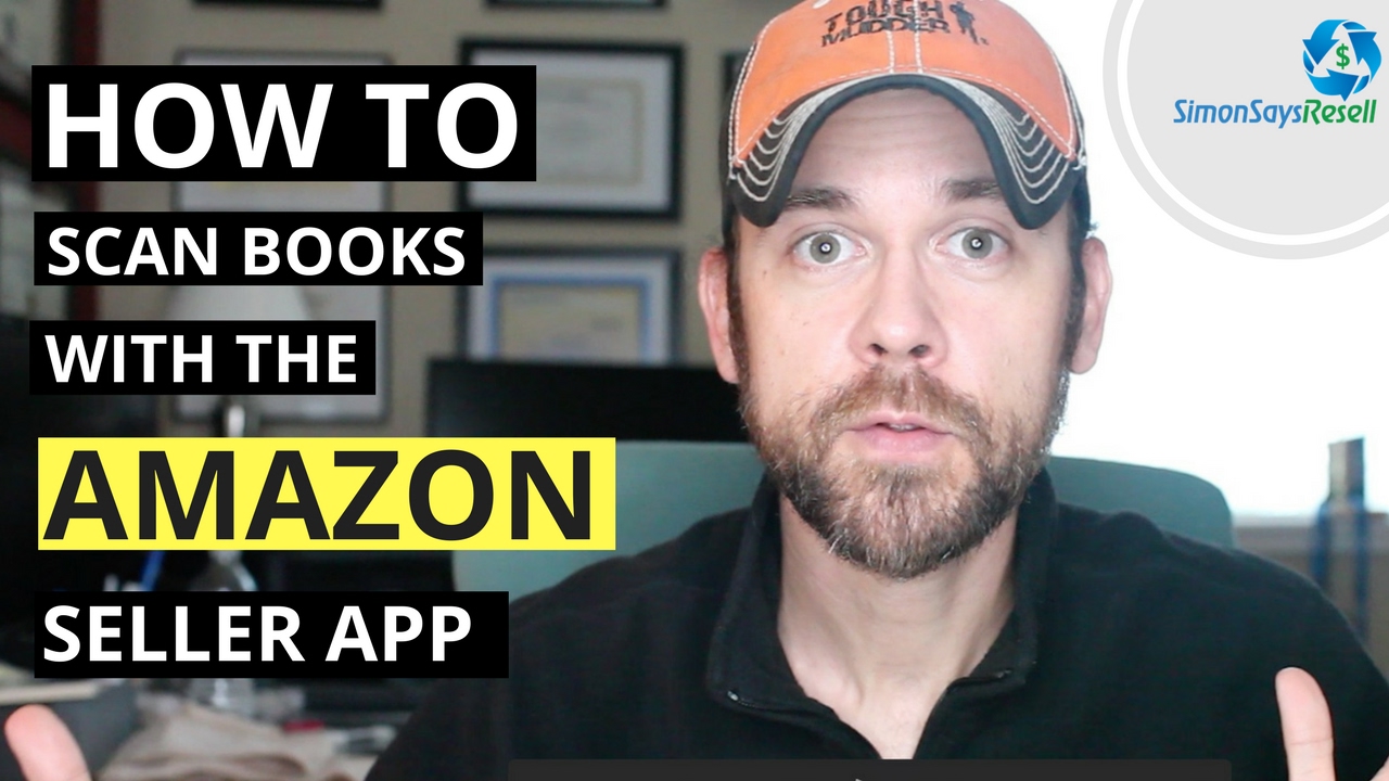 How to Use the Amazon Seller App to Sell Books on Amazon - First Steps to Becoming an Amazon Seller