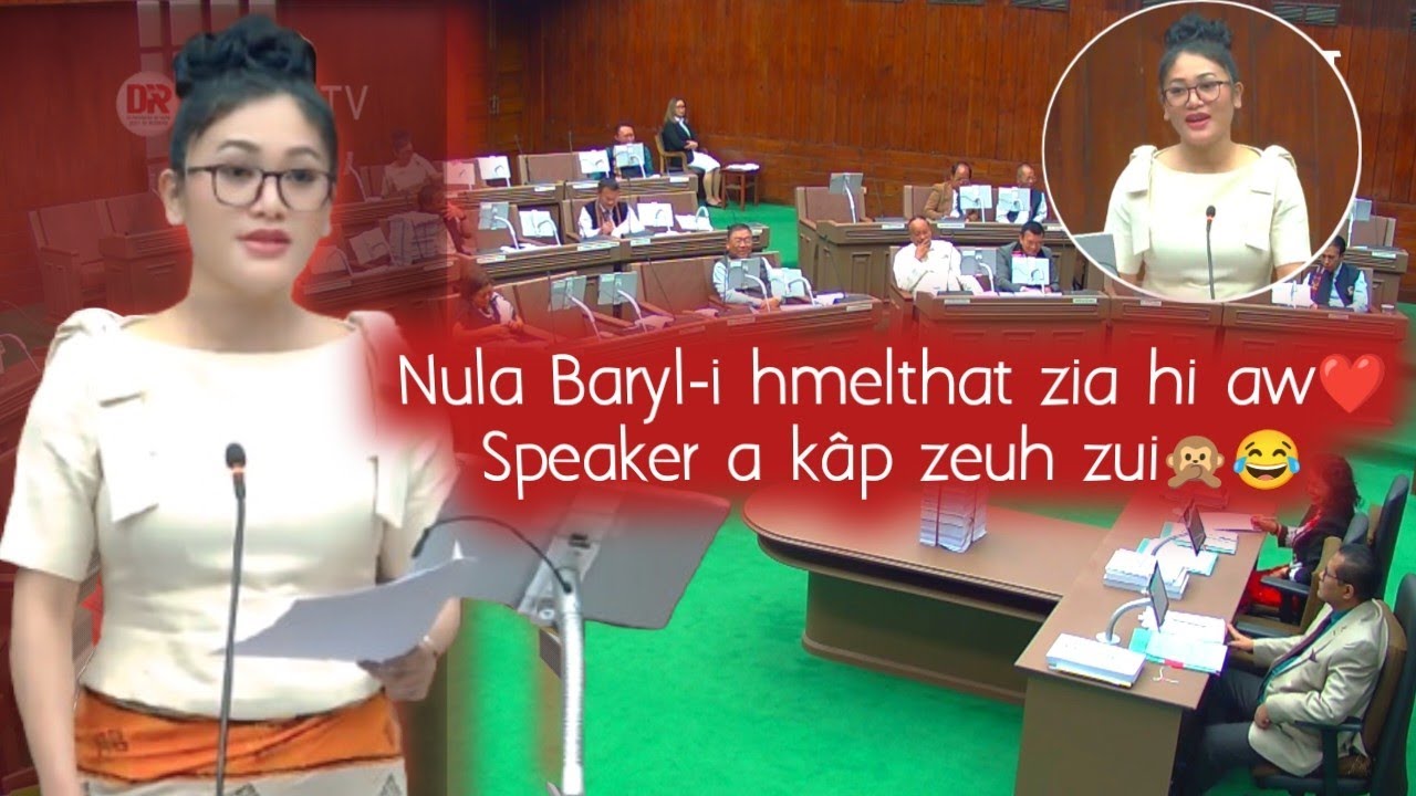 Nula Baryl-i hmelthat zia hi aw❤️House-ah Speaker a kâp zeuh zui😂 A chhep sual duh silo!