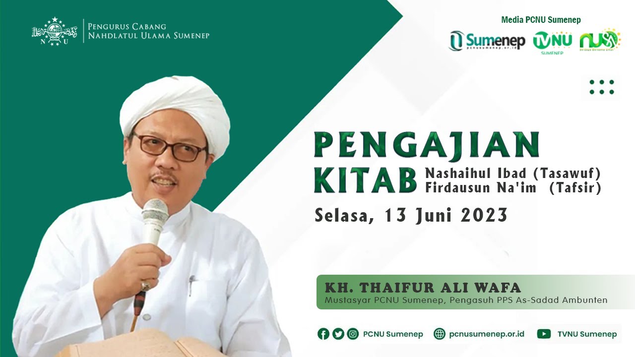 🔴 (LIVE) KH Thaifur Ali Wafa | Pengajian Rutin Kitab Nashaihul Ibad & Firdausun Na'im | 13-06-2023