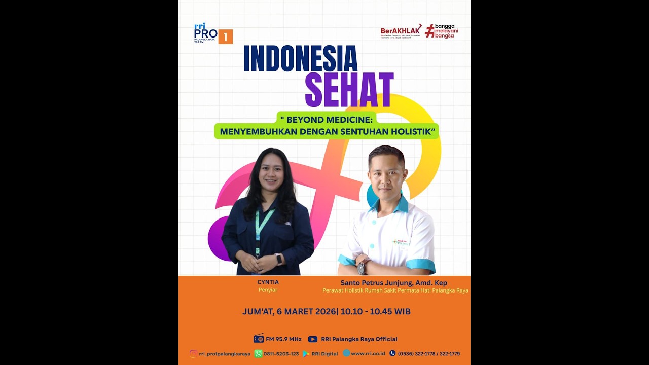 INDONESIA SEHAT  EDISI JUMAT, 6 MARET 2026