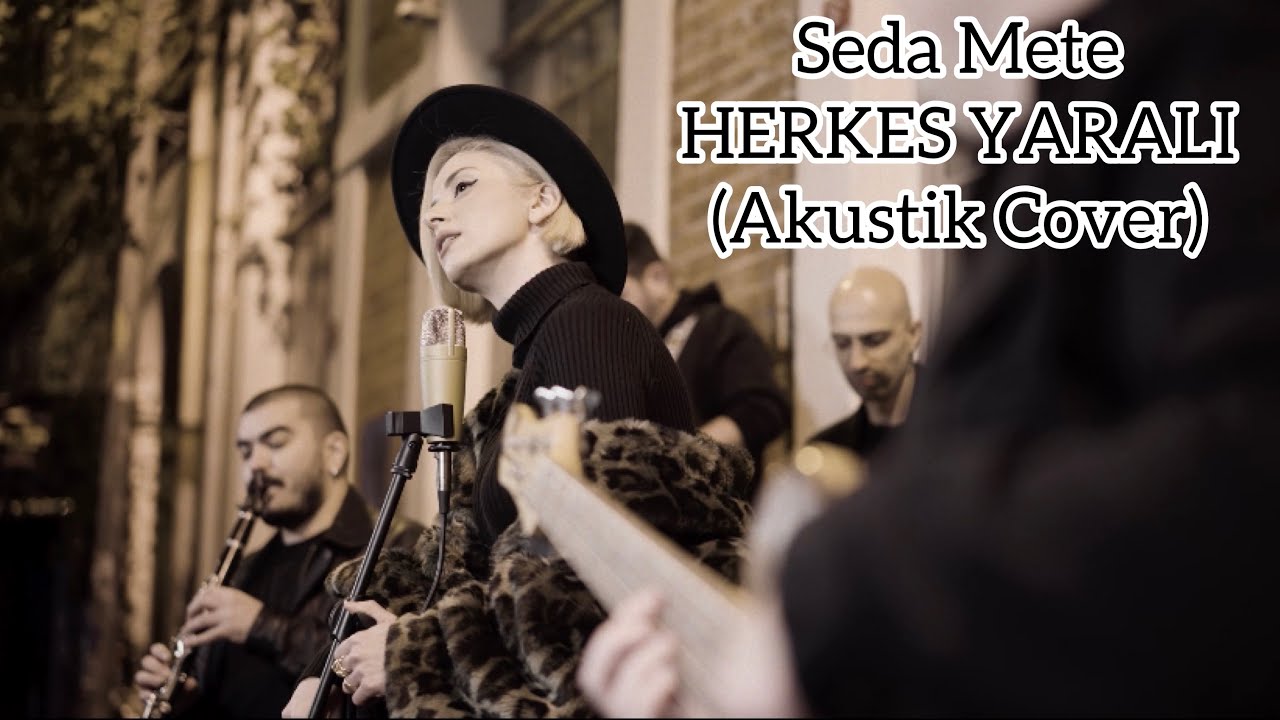 Seda Mete - Herkes Yaralı ( Sezen Aksu - Akustik Cover )