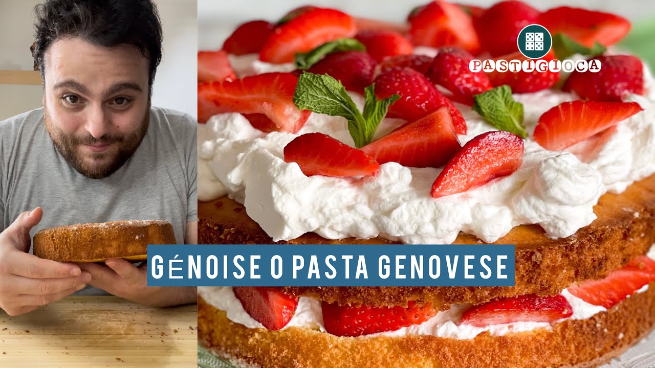 GÉNOISE o Pasta genovese, un pan di spagna arricchito