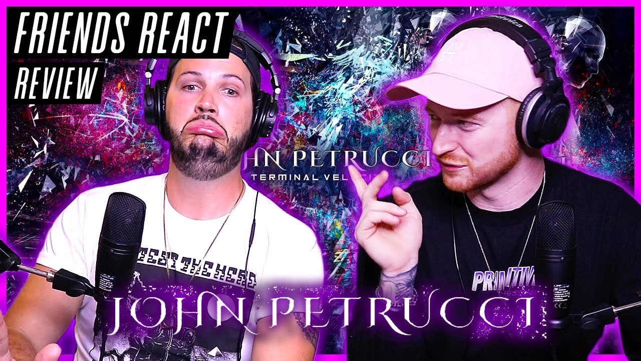 FRIENDS REACT - John Petrucci 