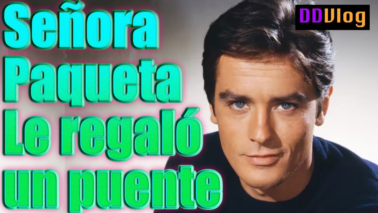 Alain Delon y la argentina que le regaló un puente en Buenos Aires