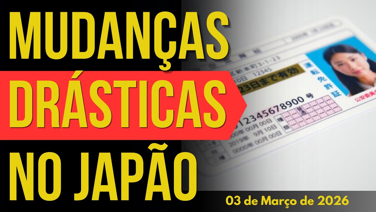 MUDANÇAS DRÁSTICAS NO JAPÃO - 03/MARÇO/2026